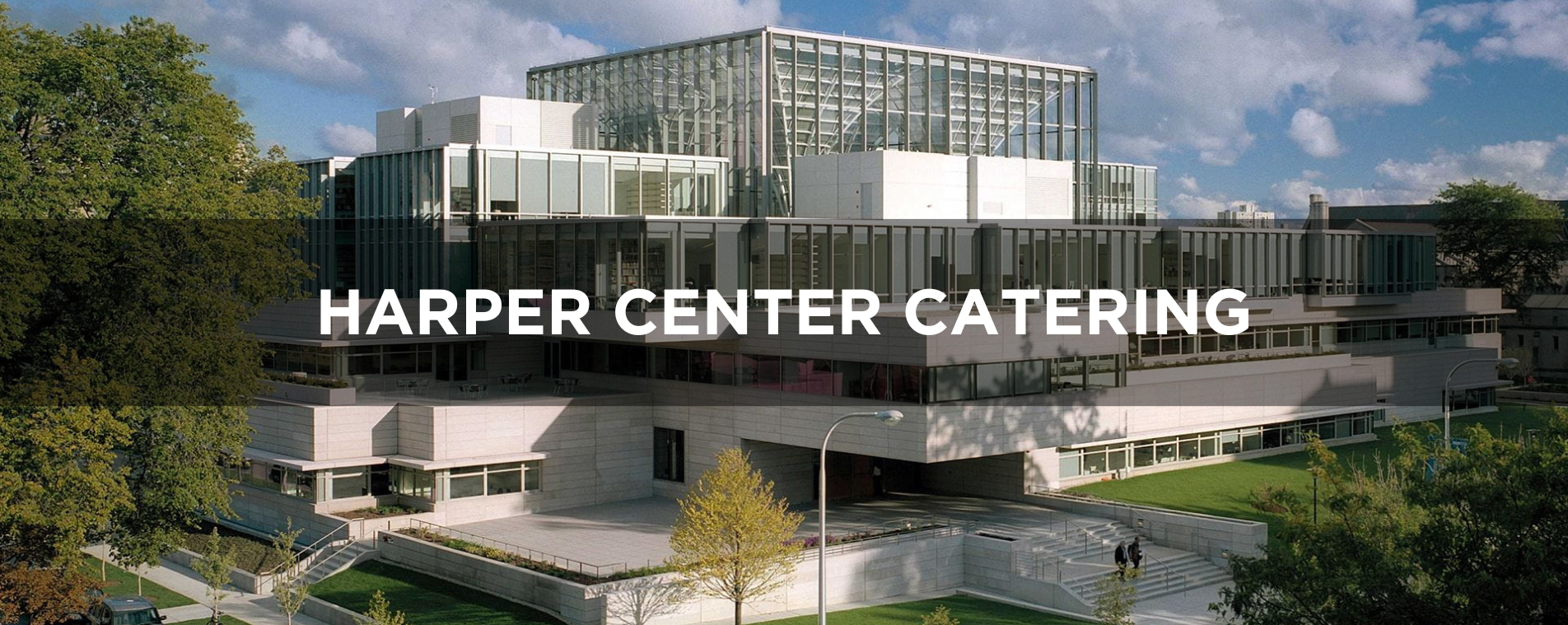 Harper Center Catering